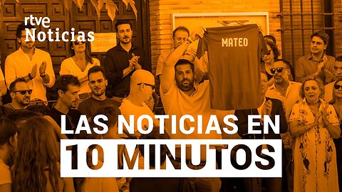 Las noticias del LUNES 19 de AGOSTO en 10 minutos | RTVE Noticias