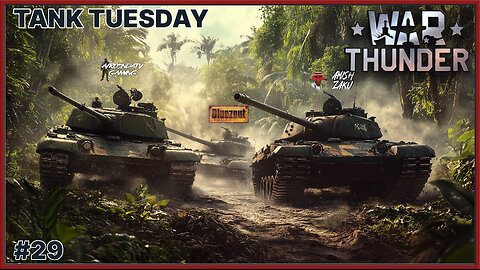 War Thunder - Always with the Negative Waves - Tank Tuesday Collab