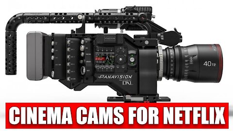 Top 5 Cinema Cameras Used For Netflix Originals