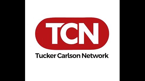 Why we founded Tucker Carlson Network