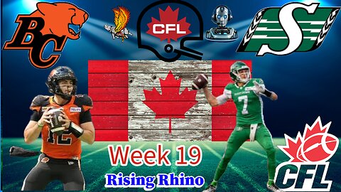 B.C Lions Vs Saskatchewan Roughriders: CFL Week 19 Watch Party and Playoff Push