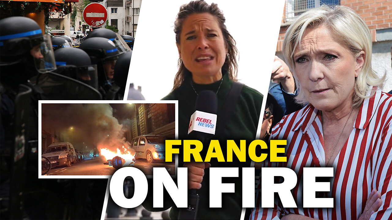 FRANCE ON FIRE: Civil war over upcoming elections on mass immigration and Islamification?