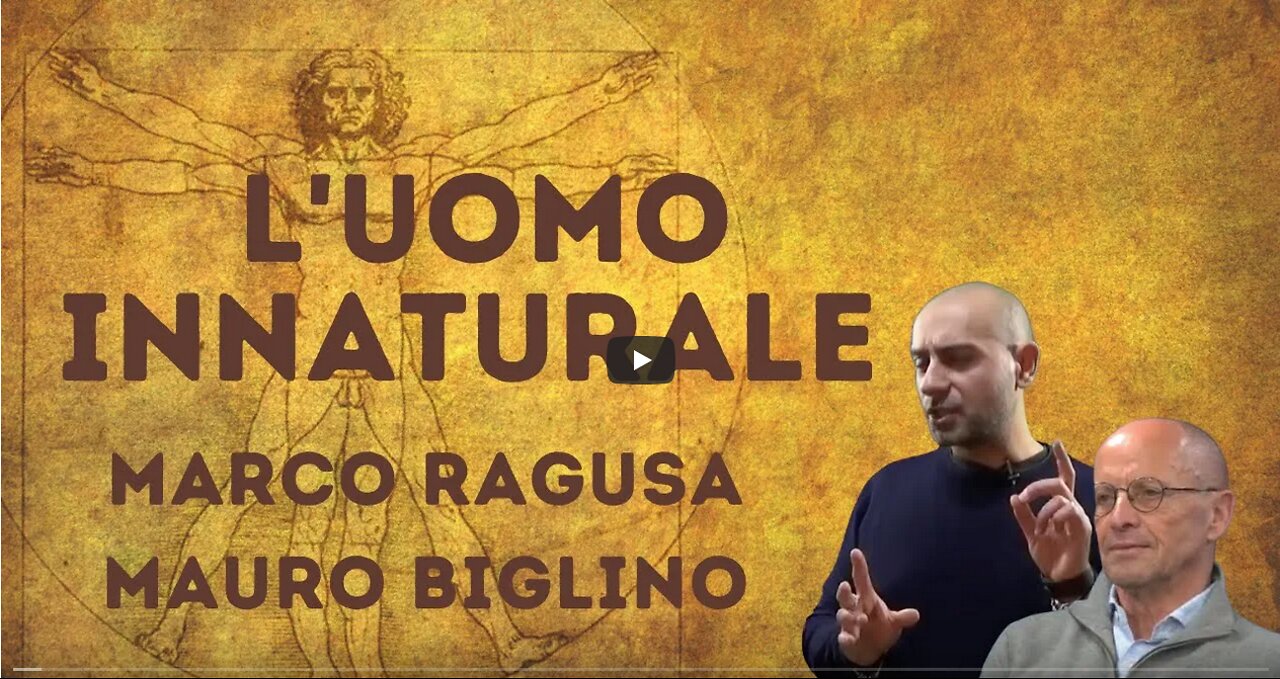 Mauro Biglino, Marco Ragusa Luomo Innaturale.