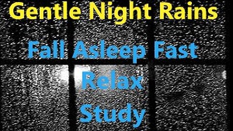 Fall Asleep In Minutes With Gentle Evening Rains On Window for Relaxation Study Meditation