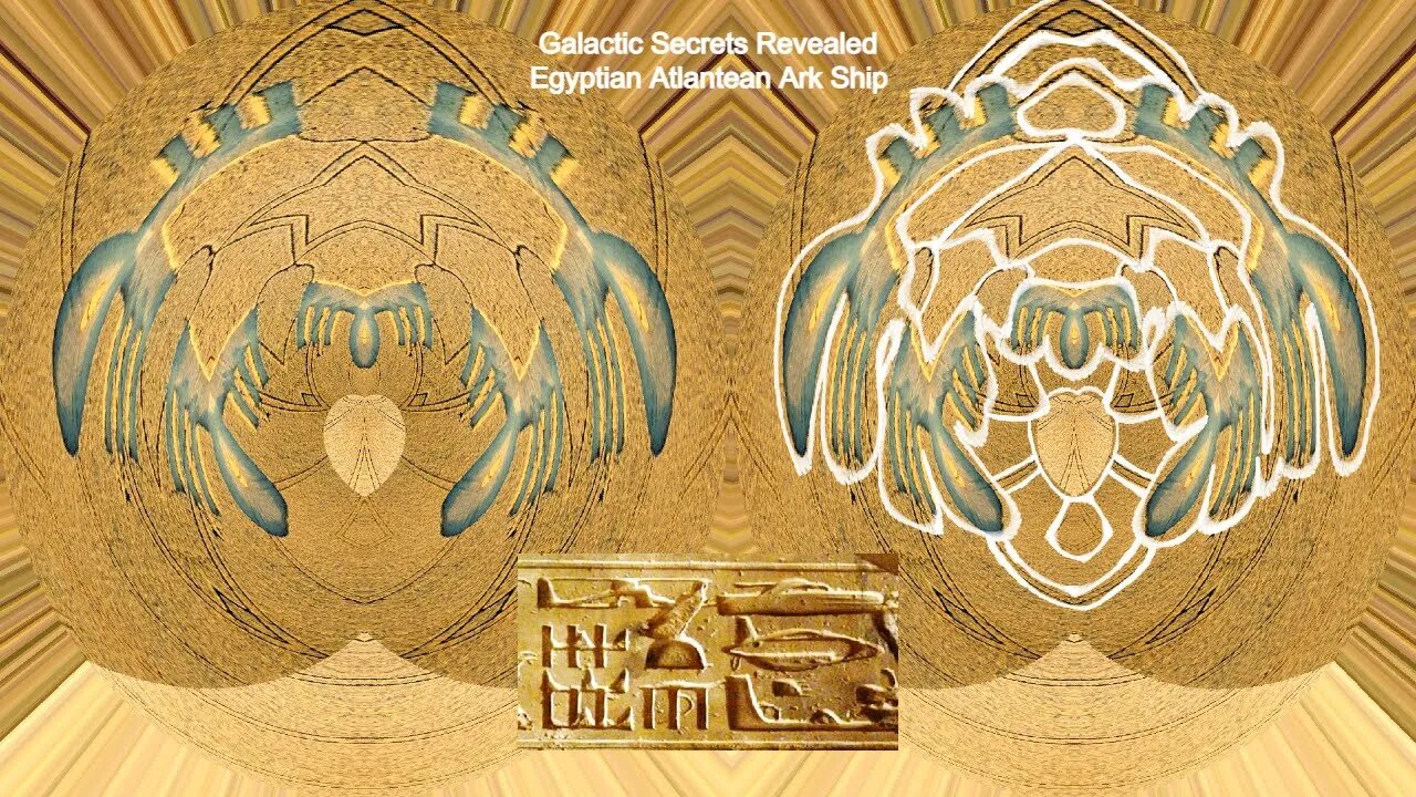 Galactic Secrets Revealed Egyptian Atlantean Ark Ship