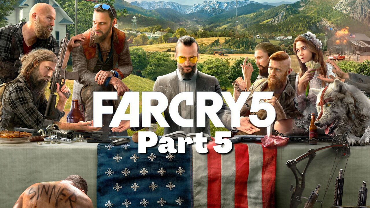 Far Cry 5 - A Land without Faith