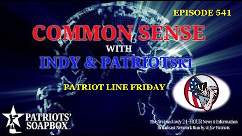 Episode 541 – Patriot Line Friday