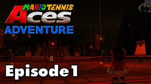 Mario Tennis Aces - Temple of Bask - Adventure Mode Walkthrough (EPISODE 1)