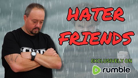 Hater Friends