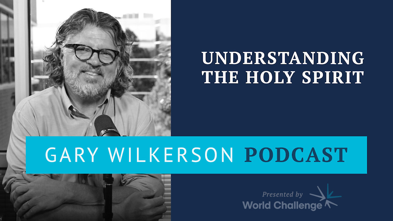 What Does the Bible Say About the Holy Spirit? - Gary Wilkerson Podcast (w/ Dallas Holm) - 118