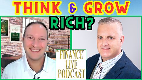 DR. FINANCE ASKS: Can You Really Think & GROW RICH? Law of Attraction Author Michael Losier Explains