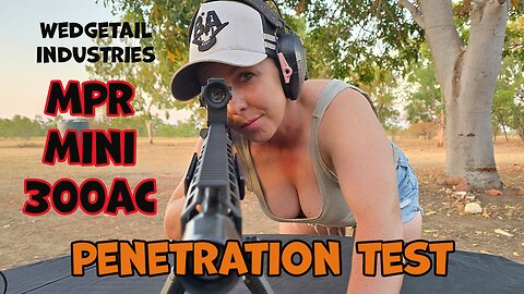 WEDGETAIL INDUSTRIES - PENETRATION & ACCURACY TEST 300BLK OUT