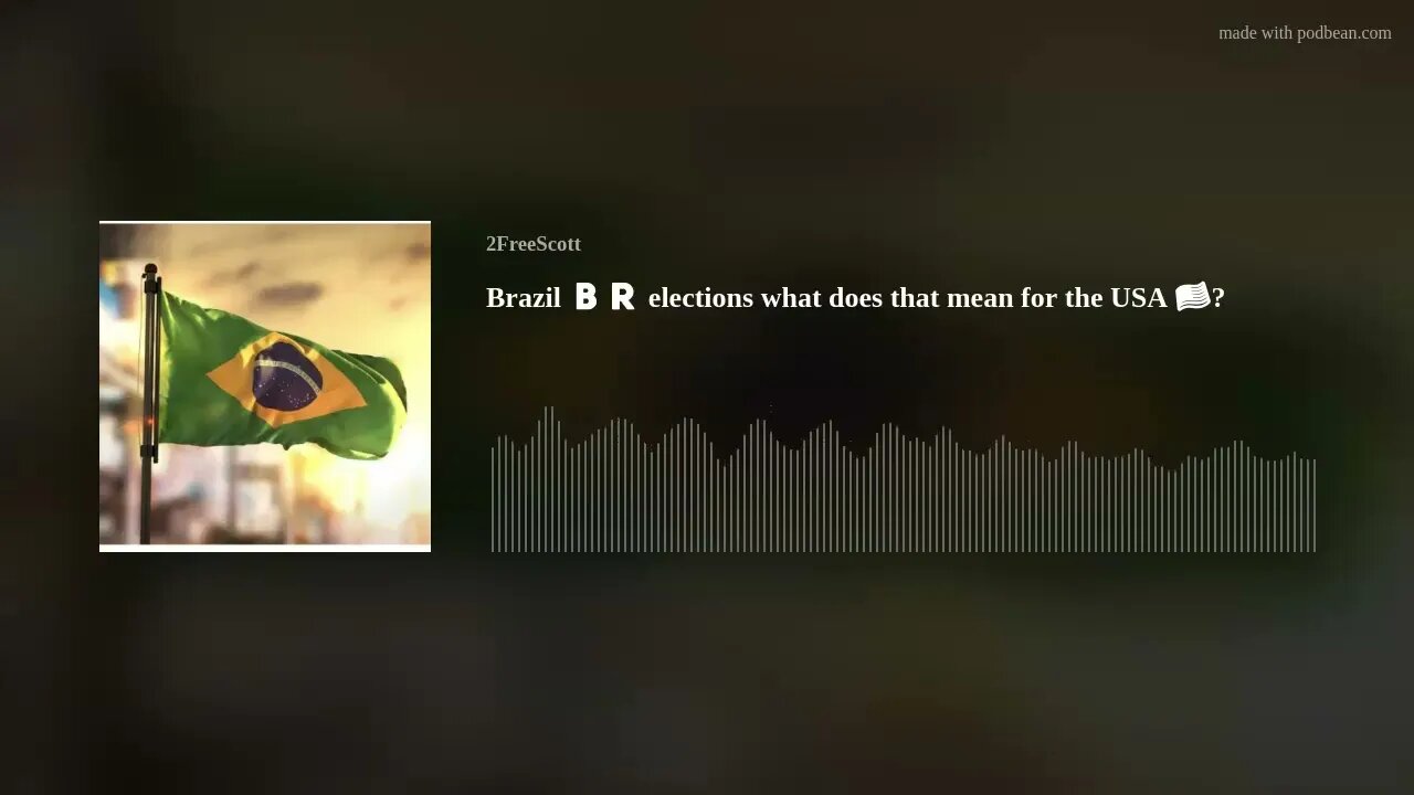 Brazil π§π· elections what does that mean for the USA πΊπΈ?