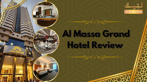 Al Massa Grand Hotel