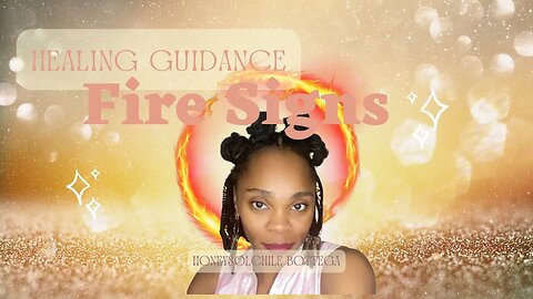 FIRE SIGNS 🔥: OPEN UP TO WHAT FEEDS YOUR SOUL | HEALING GUIDANCE MESSAGE | AIRES, LEO , SAGITTARIUS
