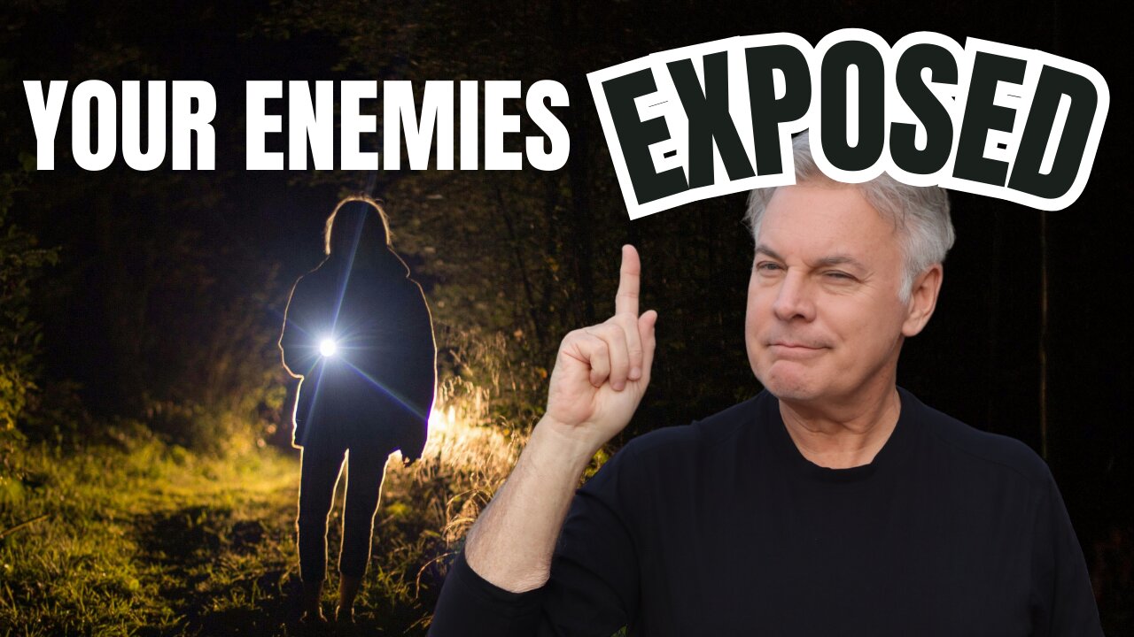 Your Hidden Enemies are Being Exposed - How to Protect What God Gave You