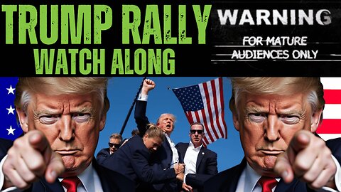 Trump Rally Watch Along | 22 Days Until the Election | LIVE STREAM | 2024 Election