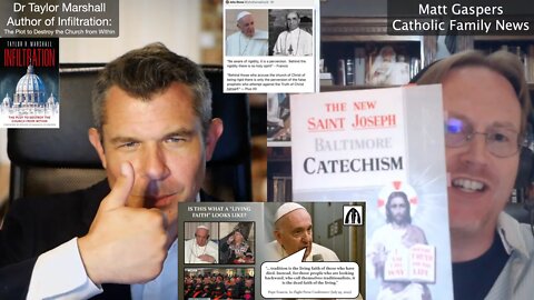 Can Pope Francis Change Catholic Tradition? Dr. Taylor Marshall and Matt Gaspers discuss