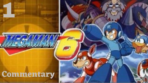 Flame Man and Blizzard Man Down - Mega Man 6 Part 1