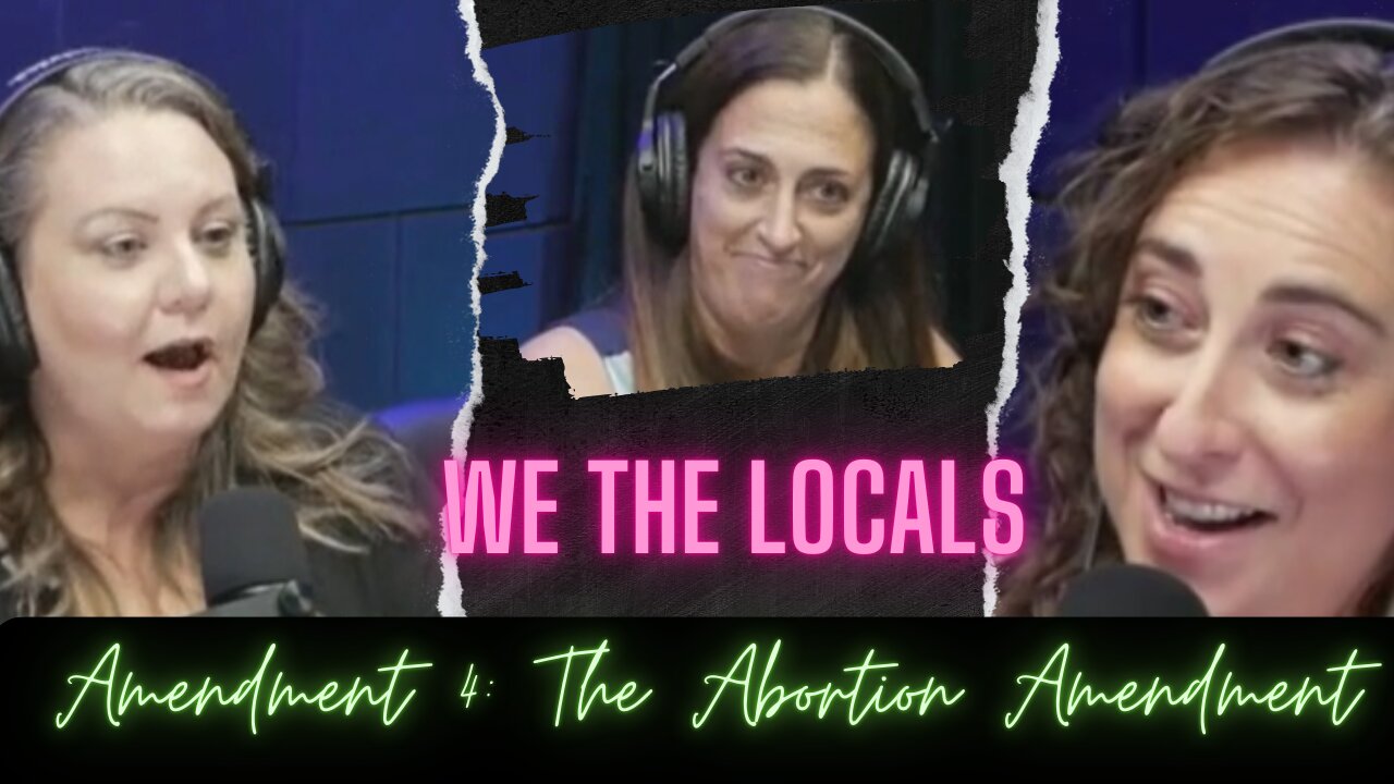 WTL Clips: Amendment 4 - The Abortion Amendment