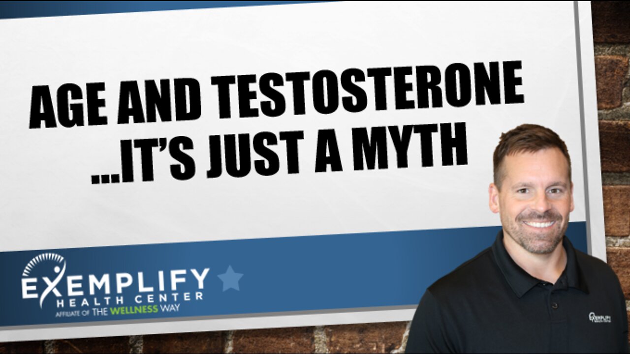 Aging and Testosterone...It's Just a Myth