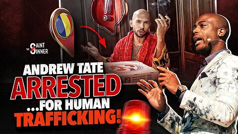 Andrew Tate ARRESTED ...for TRAFFICKING! - Cancel Mob Tactic?