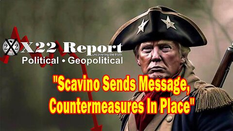 X22 Dave Report - The [DS] Will Now Try Different Tactics To Take Trump Down, This Will All Fail
