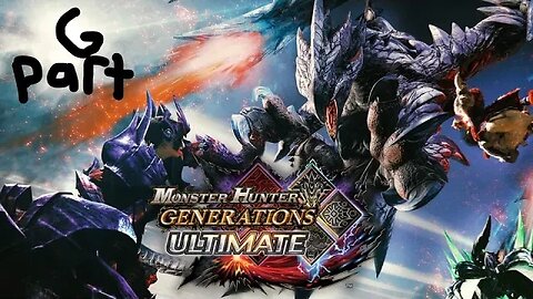 monster hunter generations ultimate G rank 343