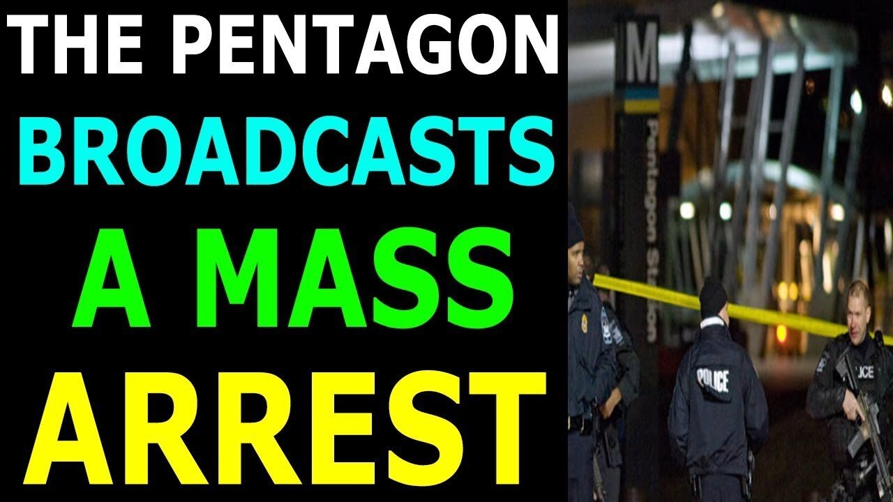 THE PENTAGON BROADCAST MASS ARREST ARE HAPPENED - TRUMP NEWS