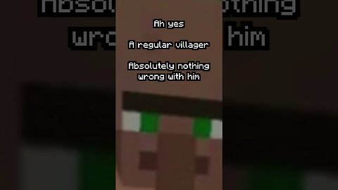 Totally Normal Minecraft Villager #minecraft #shorts