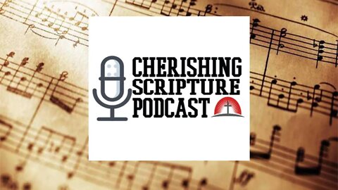 The Bible and Music Ep #99