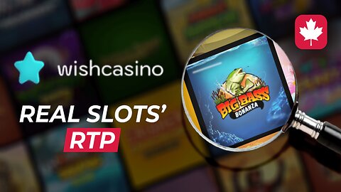 Real RTP and Wish Casino's Review