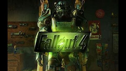 Fallout 4 (E.P.41) 08-16-24