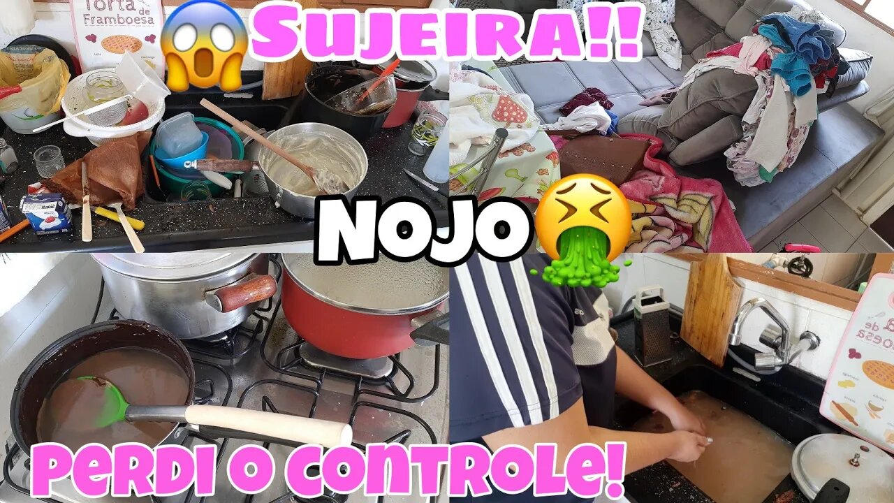 NOJEIRAš¤®!! PERDI O CONTROLEš° FICOU TUDO MUITO SUJO||FAXINA PESADA