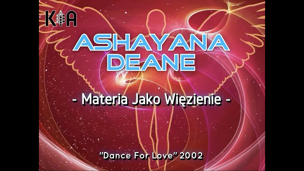 14. ASHAYANA DEANE - Materia Jako Więzienie