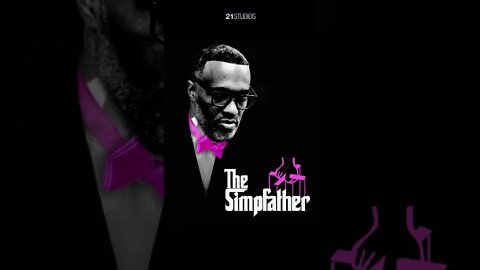 The Simpfather Returns 💋 – starring @Kevin Samuels