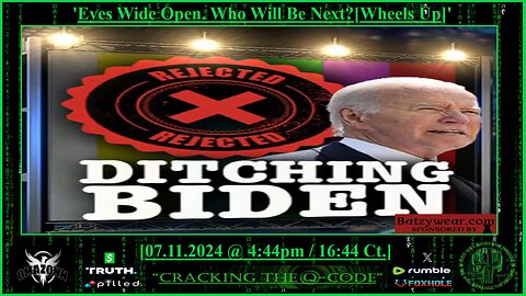 "CRACKING THE Q-CODE" - 'Eyes Wide Open. Who Will Be Next? [Wheels Up]'