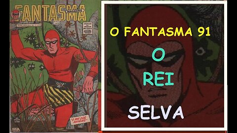O FANTASMA 9O REI DA SELVA #gibi #comics #quadrinhos #hitorieta #museusogibi