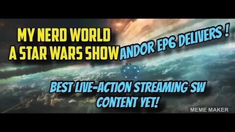 Andor Ep 6 The Best Live-Action Streaming Content Yet!
