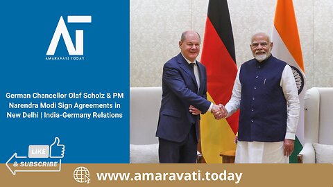 German Chancellor Olaf Scholz & PM Narendra Modi Sign Agreements in New Delhi | Amaravati Today