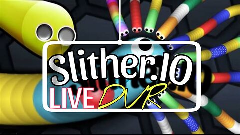 Slither.io (Live stream)