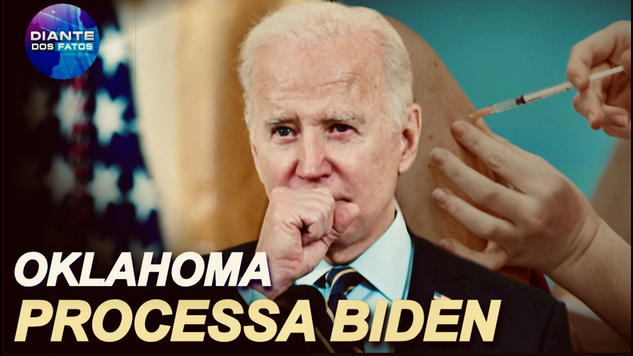 Oklahoma processa Biden diante de mandatos de vacinas; Congresso à beira da inadimplência