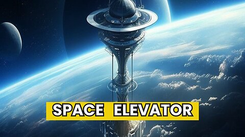 Space Elevator