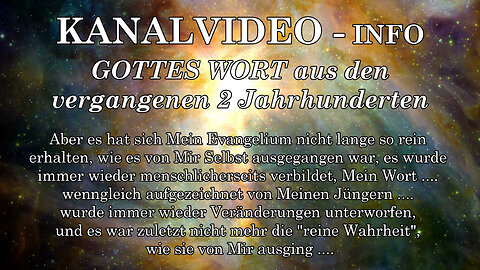 KANALVIDEO - INFO - GOTTES WORT aus den vergangenen 2 Jahrhunderten