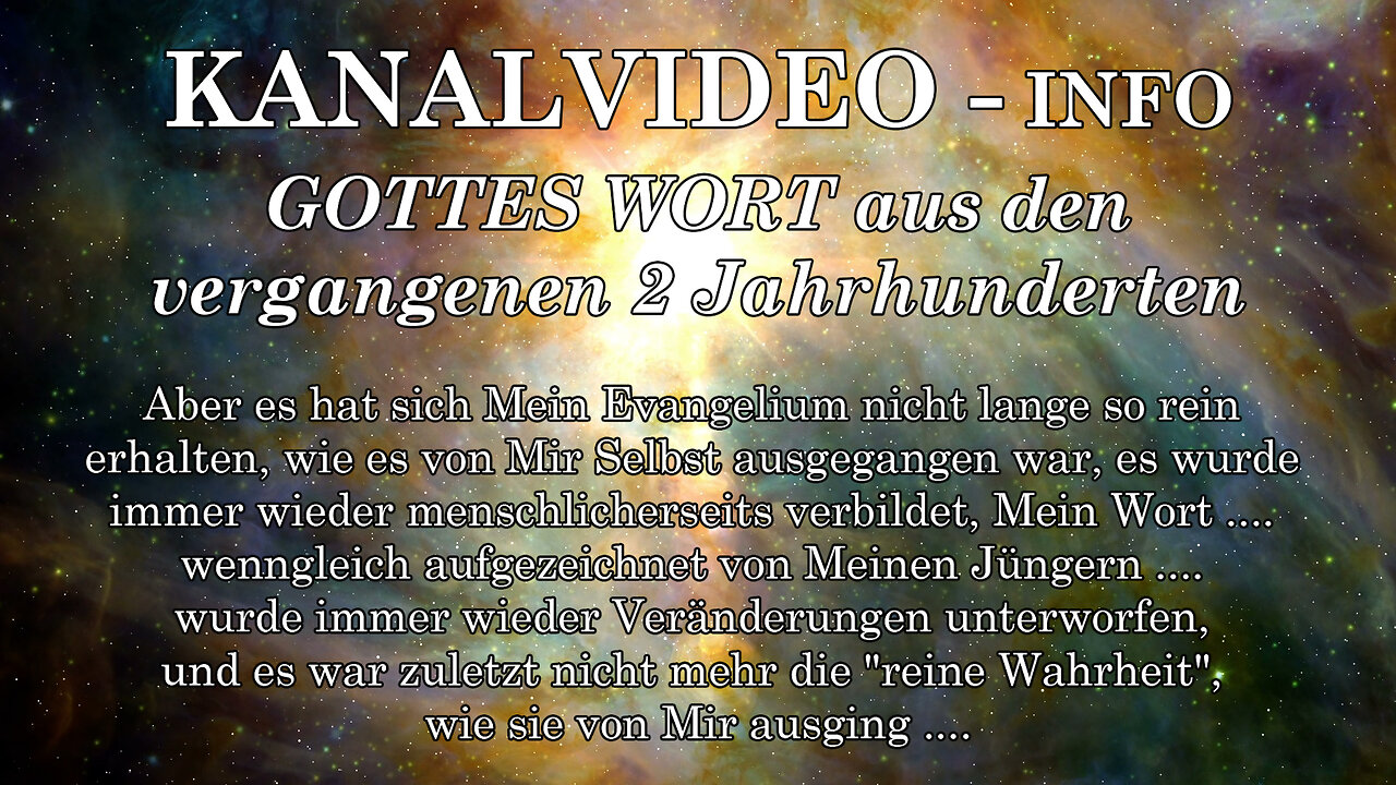 KANALVIDEO - INFO - GOTTES WORT aus den vergangenen 2 Jahrhunderten
