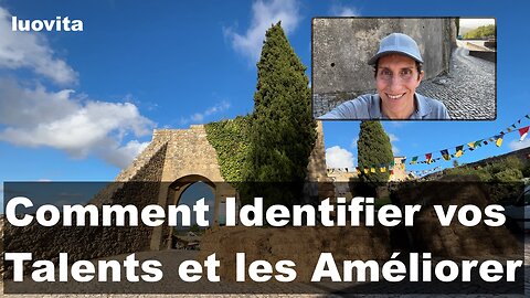 Comment Identifier vos Talents les Améliorer, de LUOVITA.COM