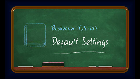 Default Settings - Tutorial