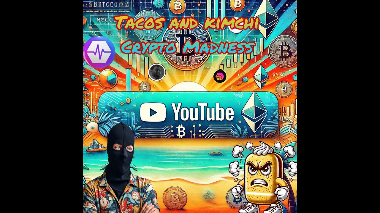 Tacos and KimChi Episode 23 "Crypto Madness" @MrAngryTwinkie