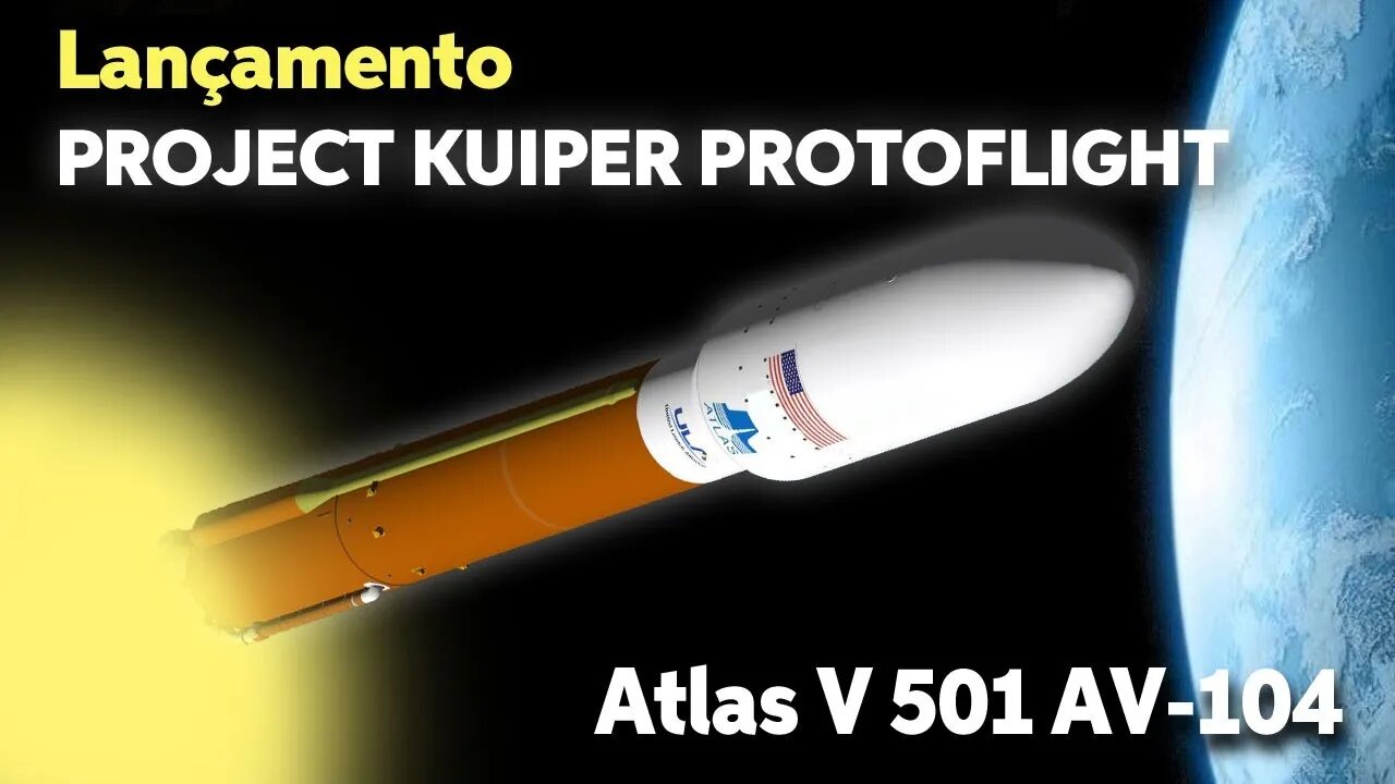 LANÇAMENTO DO FOGUETE ATLAS V 501 AV-104 / KUIPER PROTOFLIGHT