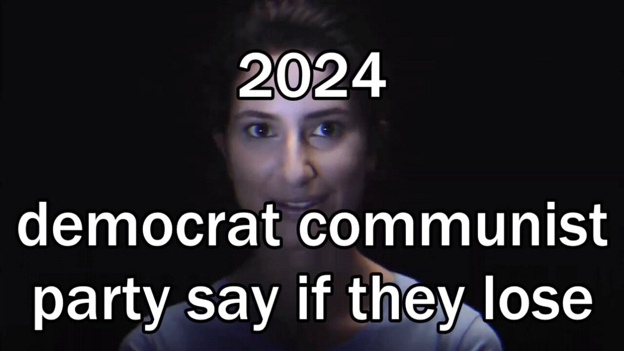 democrat communist party say if they lose 2024 then,...